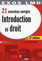 Couverture du livre « Introduction générale au droit (3e édition) » de Sophie Druffin-Bricca et Laurence-Caroline Henry aux éditions Gualino