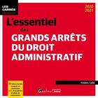 Couverture du livre « L'essentiel des grands arrêts du droit administratif (édition 2020/2021) » de Frederic Colin aux éditions Gualino