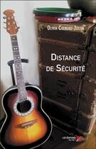 Couverture du livre « Distance de sécurité » de Olivia Colbeau-Justin aux éditions Editions Du Net