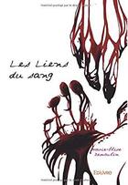 Couverture du livre « Les liens du sang » de Marie-Elise Demoulin aux éditions Edilivre