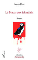 Couverture du livre « Macareux islandais » de Jacques Hiver aux éditions Editions L'harmattan