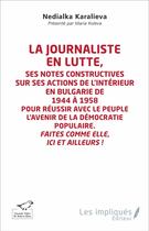 Couverture du livre « La journaliste en lutte » de Nedialka Karalieva aux éditions L'harmattan