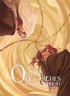Couverture du livre « L'ombres des arches » de Vincent Mondiot et Matthieu Leveder aux éditions Mnemos