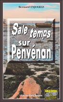 Couverture du livre « Sale temps sur Penvénan » de Bernard Enjolras aux éditions Bargain