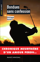 Couverture du livre « Bondues sans confession » de Philippe Govart aux éditions Ravet-anceau