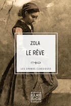 Couverture du livre « Le rêve » de Émile Zola aux éditions Storylab