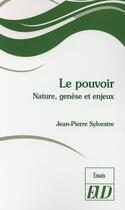 Couverture du livre « Pouvoir » de Sylvestre Jean aux éditions Pu De Dijon