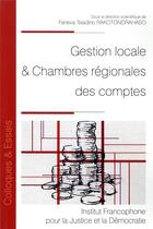 Couverture du livre « Gestion locale & chambres régionales des comptes » de Faneva Tsiadino Rakotondrahaso aux éditions Ifjd