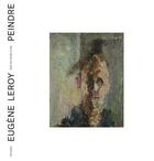 Couverture du livre « Eugene leroy - peindre » de Audi/Darragon aux éditions Manuella