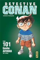 Couverture du livre « Détective Conan Tome 101 » de Gosho Aoyama aux éditions Kana