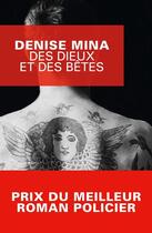 Couverture du livre « Des dieux et des bêtes » de Denise Mina aux éditions Le Masque