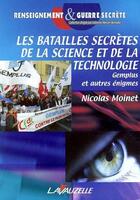 Couverture du livre « Les batailles secrètes de la science et de la technologie : Gemplus et autres énigmes » de Nicolas Moinet aux éditions Lavauzelle