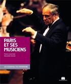 Couverture du livre « Paris et ses musiciens » de Francis Lecompte et Alexandre Grenier aux éditions Massin