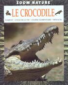 Couverture du livre « Le crocodile » de Joyce Pope aux éditions Circonflexe