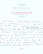 Couverture du livre « La connaissance des textes » de Derrida/Hantai aux éditions Galilee