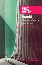 Couverture du livre « Bambi, l'histoire d'une vie dans les bois » de Félix Salten aux éditions Rivages