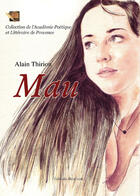 Couverture du livre « Mau » de Alain Thirion aux éditions Benevent
