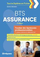 Couverture du livre « BTS assurance ; toutes les épreuves professionnelles (2e édition) » de Michele Amelineau aux éditions Studyrama