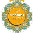 Couverture du livre « 50 mandalas positifs » de  aux éditions Artemis