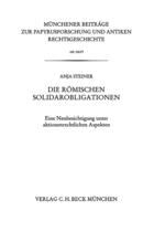 Couverture du livre « Die römischen Solidarobligationen » de Anja Steiner aux éditions C.h.beck