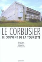 Couverture du livre « Le couvent de la tourette ; le corbusier » de  aux éditions Parentheses