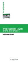 Couverture du livre « Revue d'un monde en vrac » de Stephanie Tesson aux éditions Les Cygnes