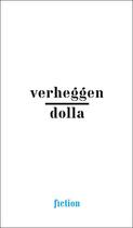 Couverture du livre « Verheggen ; Dolla » de Verheggen Eric aux éditions Mac Val