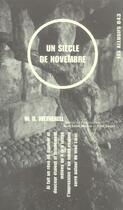 Couverture du livre « Un siècle de novembre » de Walter D. Wetherell aux éditions Les Allusifs