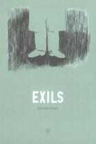 Couverture du livre « Exils » de Sophie Retif aux éditions L'oeil Electrique