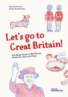 Couverture du livre « Let's go to Great Britain! » de Zosia Frankowska et Tina Oziewicz aux éditions Dgv
