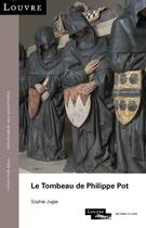 Couverture du livre « Le tombeau de Philippe Pot » de Sophie Jugie aux éditions El Viso