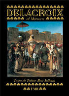 Couverture du livre « Delacroix au maroc » de Tahar Ben Jelloun aux éditions Fmr