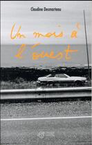 Couverture du livre « Un mois à l'ouest » de Claudine Desmarteau aux éditions Thierry Magnier