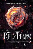 Couverture du livre « Red Tears » de Eleonora Gaggero aux éditions Bayard Jeunesse