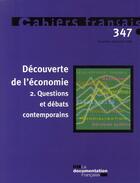 Couverture du livre « Découverte de l'économie t.2 ; questions et débats contemporains » de  aux éditions Documentation Francaise