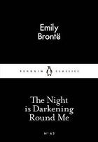 Couverture du livre « The night is darkening round me » de Emily Bronte aux éditions Penguin