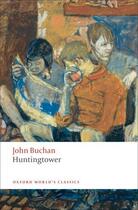 Couverture du livre « Huntingtower » de John Buchan aux éditions Oup Oxford