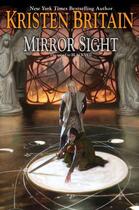 Couverture du livre « Mirror Sight » de Kristen Britain aux éditions Penguin Group Us