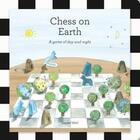 Couverture du livre « Chess on earth: a game of day and night » de Weil Daniel aux éditions Thames & Hudson