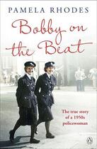 Couverture du livre « Bobby on the Beat » de Rhodes Pamela aux éditions Penguin Books Ltd Digital