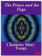 Couverture du livre « The Prince and the Page » de Charlotte Mary Yonge aux éditions Ebookslib