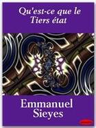 Couverture du livre « Qu'est-ce que le Tiers état » de Emmanuel-Joseph Sieyès aux éditions Ebookslib