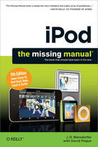 Couverture du livre « IPod: The Missing Manual » de J.D. Biersdorfer aux éditions O'reilly Media