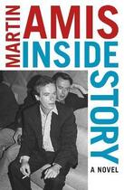 Couverture du livre « INSIDE STORY » de Martin Amis aux éditions Random House Uk