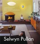 Couverture du livre « Selwyn pullan photographing mid century west coast modernism » de Weder Adele aux éditions Douglas & Macintyre