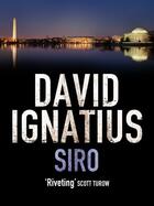 Couverture du livre « Siro » de David Ignatius aux éditions Quercus Publishing Digital