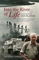 Couverture du livre « Into the River of Life » de Linscott Graham aux éditions Ball Jonathan Publishing Digital