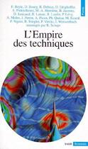 Couverture du livre « L'empire des techniques » de Ruth Scheps aux éditions Points