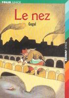 Couverture du livre « Le nez ; le manteau » de Gogol Nicolas aux éditions Gallimard-jeunesse