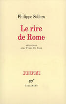 Couverture du livre « Le rire de rome - entretiens » de De Haes/Sollers aux éditions Gallimard (patrimoine Numerise)